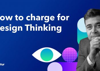 How To Charge For Design Thinking