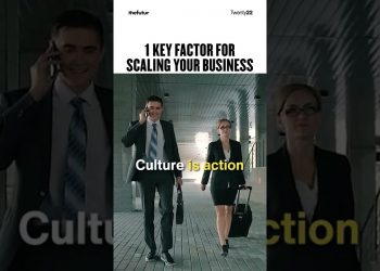 1 Key Factor For Scaling Your Business