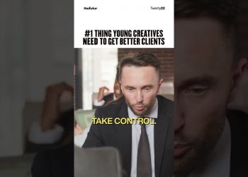 #1 Thing Young Creatives Need To Get Better Clients