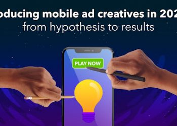 How to Produce Performing Mobile Ad Creatives in 2021: From Hypothesis to Result